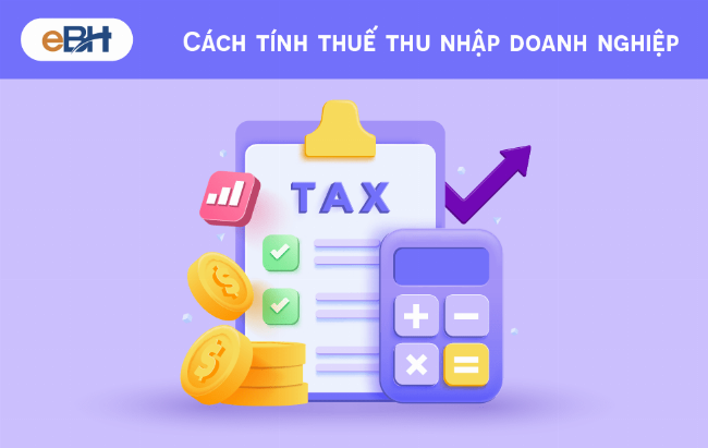 Minh họa các loại chi phí được trừ và không được trừ khi quyết toán thuế TNDN năm 2019 theo quy định thuế